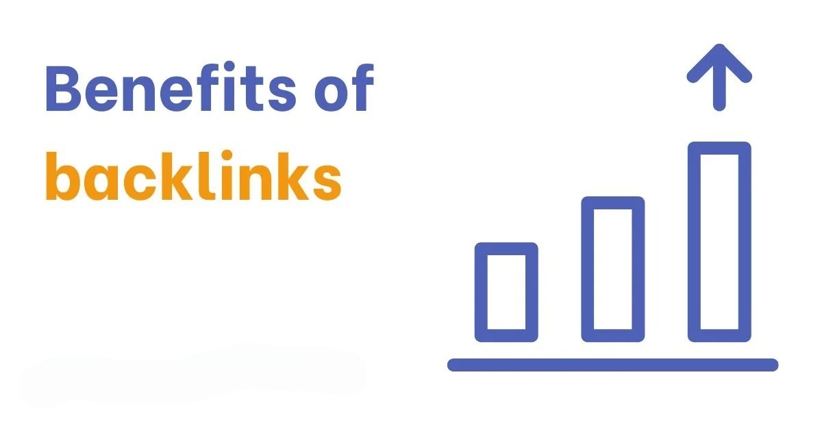 Benefits of High Quality Backlinks