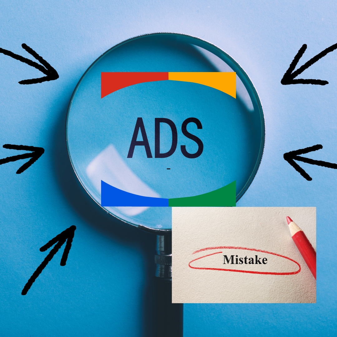 7 Costly Google Ads Mistakes That Are Wasting Your Budget (And How to Fix Them)