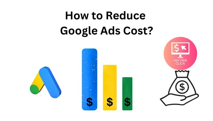 How to Reduce Cost Per Click (CPC) in Google Ads (2026 Guide)